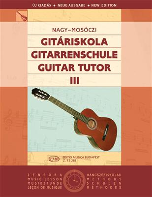 Miklos Mosoczi: Gitarrenschule III: Solo pour Guitare