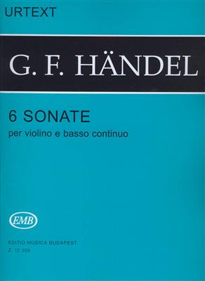 Georg Friedrich Händel: 6 sonate per violino e basso continuo: Violon et Accomp.