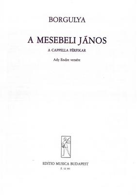 A mesebeli János: Voix Basses A Capella