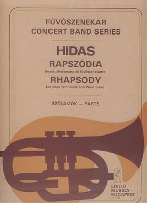 Frigyes Hidas: Rhapsody: Orchestre d'Harmonie et Solo