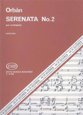 György Orbán: Serenata No. 2: Orchestre Symphonique