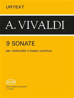 Antonio Vivaldi: 9 Sonatas For Cello And Piano: Violoncelle et Accomp.