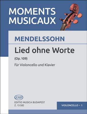 Felix Mendelssohn Bartholdy: Lied ohne Worte op. 109: Violoncelle et Accomp.