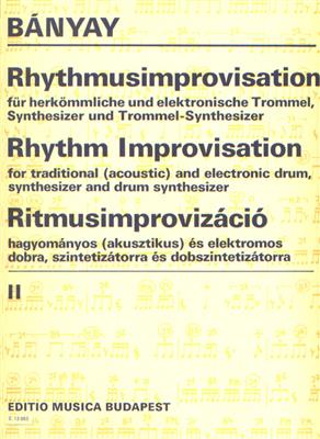 Lajos Bányai: Rhythmusimprovisation II für herkömmliche und ele: Autres Percussions