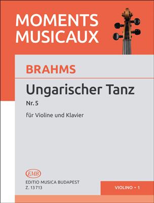 Johannes Brahms: Ungarischer Tanz Nr. 5: Violon et Accomp.