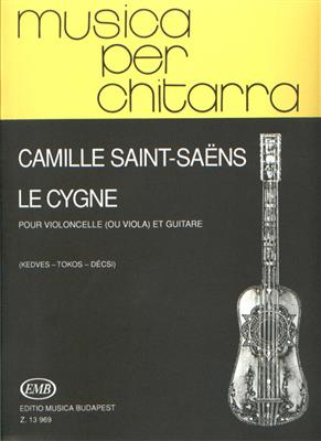 Camille Saint-Saëns: Le cygne pour violoncelle (ou viola) et guitare: Ensemble de Chambre