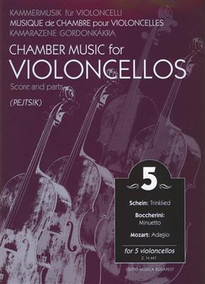 Chamber Music for/ Kammermusik für Violoncelli 5: Violoncelles (Ensemble)