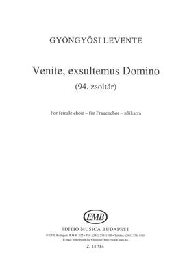 Gyöngyösi Levente: Venite, exsultemus Domino (94. zsoltar) für Frau: Voix Hautes A Cappella