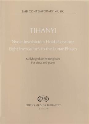 László Tihanyi: Eight Invocations to the Lunar Phases: Alto et Accomp.