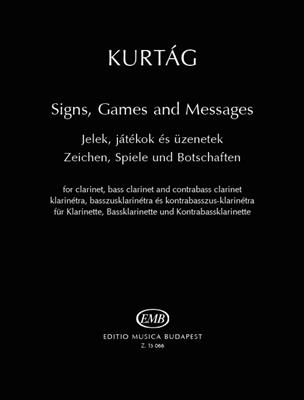 György Kurtág: Signs, Games and Messages: Clarinettes (Ensemble)