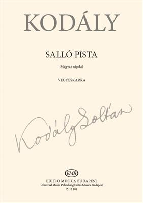 Zoltán Kodály: Salló Pista: Chœur Mixte et Accomp.