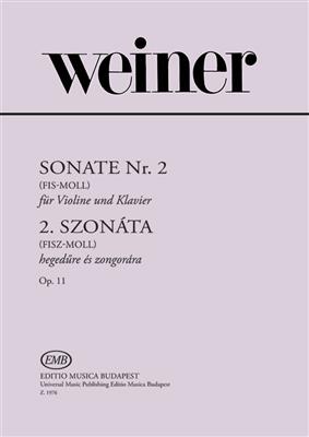 Leó Weiner: Sonate Nr. 2 Op. 11 (Fis-Moll): Violon et Accomp.