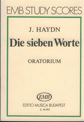 Franz Joseph Haydn: Die sieben Worte. Oratorium: Chœur Mixte et Ensemble