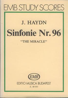 Franz Joseph Haydn: Sinfonie Nr. 96 (D-Dur) The Miracle: Orchestre Symphonique