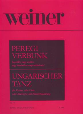 Leó Weiner: Ungarischer Tanz (Werbungstanz aus Pereg) op. 40: Violon et Accomp.