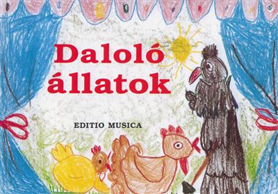 Katalin Forrai: Dalolo Allatok: Chœur Mixte A Cappella