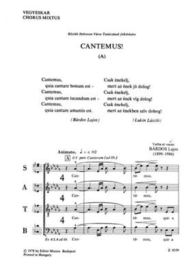 Lajos Bárdos: Cantemus ! (A): Chœur Mixte A Cappella