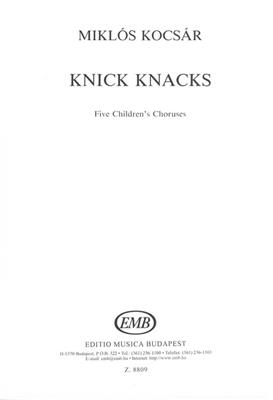 Miklós Kocsár: Knick Knacks: Chœur d'Enfants A Capella