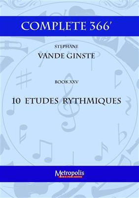 Complete 366' Book XXV: 10 Etudes Rythmiques