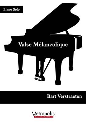 Bart Verstraeten: Valse mélancolique: Solo de Piano