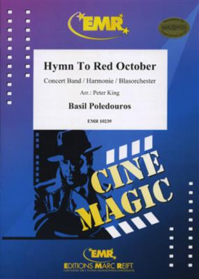 Basil Polderius: Hymn to Red October: (Arr. Peter King): Orchestre d'Harmonie