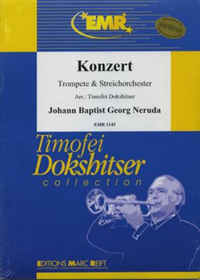 Johann Baptist Georg Neruda: Konzert: (Arr. Dokshitser): Orchestre à Cordes et Solo