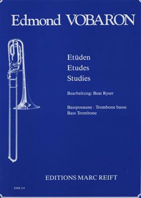 Edmond Vobaron: Studies for Bass Trombone: Solo pourTrombone