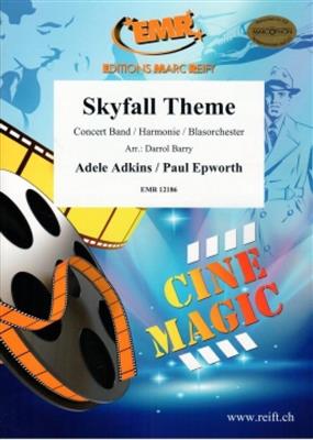 Paul Epworth: Skyfall Theme: (Arr. Barry): Orchestre d'Harmonie