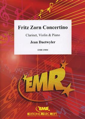 Jean Daetwyler: Fritz Zorn Concertino: Ensemble de Chambre