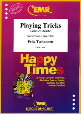 Fritz Tschannen: Playing Tricks: Accordéons (Ensemble)