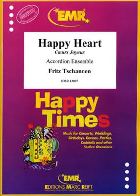 Fritz Tschannen: Happy Heart: Accordéons (Ensemble)