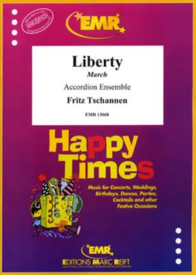 Fritz Tschannen: Liberty: Accordéons (Ensemble)