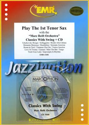 Play The 1st Tenor Sax: Saxophone Ténor