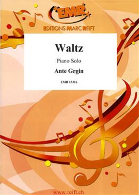 Ante Grgin: Waltz: Solo de Piano