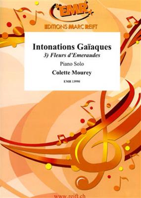 Colette Mourey: Intonations Gaïaques Vol. 3: Solo de Piano