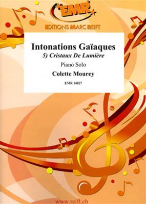 Colette Mourey: Intonations Gaïaques Vol. 5: Solo de Piano