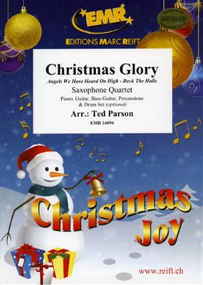 Christmas Glory: (Arr. Ted Parson): Saxophones (Ensemble)