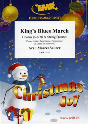 King's Blues March: (Arr. Marcel Saurer): Cordes (Ensemble)