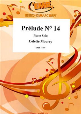 Colette Mourey: Prélude N° 14: Solo de Piano