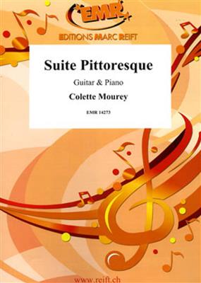 Colette Mourey: Suite Pittoresque: Guitare et Accomp.