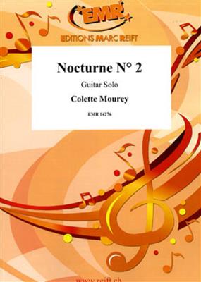 Colette Mourey: Nocturne N° 2: Solo pour Guitare