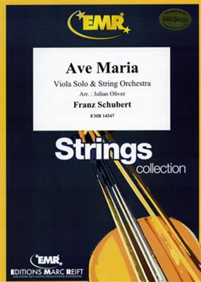 Franz Schubert: Ave Maria: (Arr. Oliver): Orchestre à Cordes et Solo