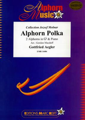 Gottfried Aegler: Alphorn Polka: (Arr. Macduff): Autres Bois