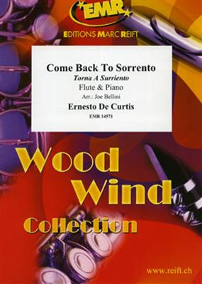 Ernesto de Curtis: Come Back To Sorrento: (Arr. Joe Bellini): Flûte Traversière et Accomp.