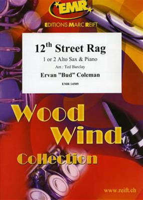 Euday Louis Bowman: 12th Street Rag: (Arr. Ted Barclay): Saxophone Alto et Accomp.