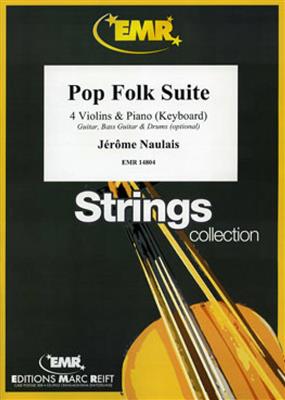 Jérôme Naulais: Pop Folk Suite: Violons (Ensemble)