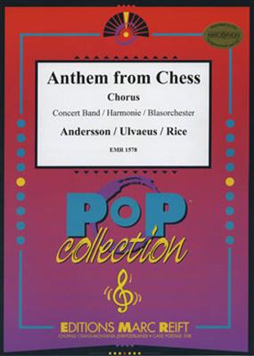 Andersson: Chess (Anthem): Orchestre d'Harmonie et Voix