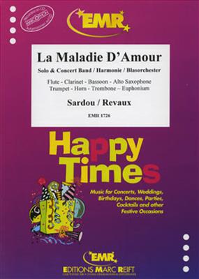 Jacques Revaux: La Maladie d'Amour: Orchestre d'Harmonie