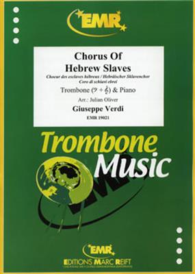 Giuseppe Verdi: Chorus Of Hebrew Slaves: (Arr. Oliver): Trombone et Accomp.