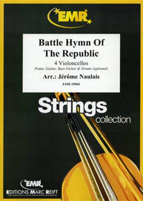 Battle Hymn Of The Republic: (Arr. Jérôme Naulais): Violoncelles (Ensemble)